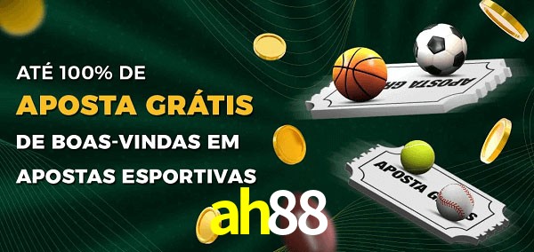 ah88 Ate 100% de Aposta Gratis